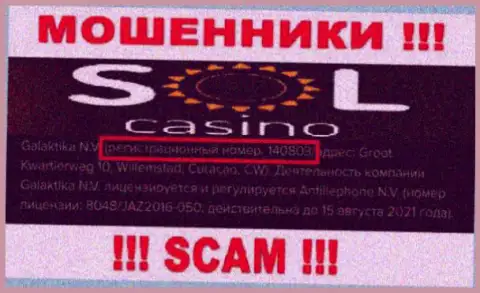 В глобальной сети internet работают мошенники Sol Casino !!! Их регистрационный номер: 140803