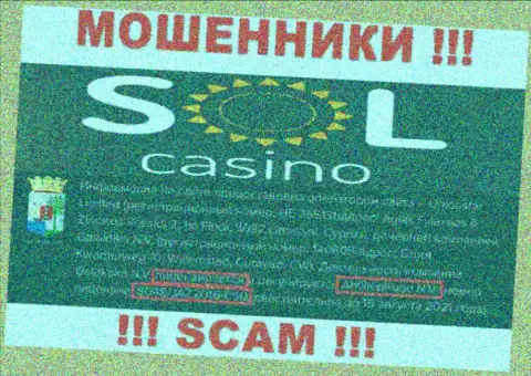 Осторожнее, зная лицензию на осуществление деятельности Sol Casino с их портала, уберечься от незаконных уловок не удастся - это ШУЛЕРА !