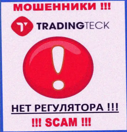 На сайте воров TradingTeck Com нет ни намека о регуляторе данной компании !!!