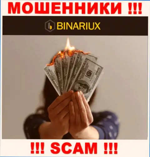 Вы сильно ошибаетесь, если ждете заработок от взаимодействия с ДЦ Binariux Net - они МОШЕННИКИ !!!