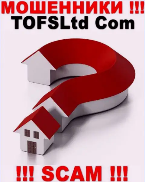 Адрес регистрации TOFSLtd Com у них на web-портале не обнаружен, тщательно прячут инфу
