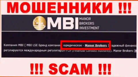 На информационном сервисе ФХ Манор сообщается, что Manor Brokers - это их юридическое лицо, однако это не значит, что они добросовестные