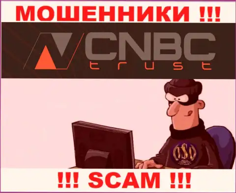 CNBC-Trust - internet мошенники, которые в поисках лохов для развода их на финансовые средства