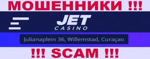 На веб-сайте JetCasino расположен офшорный адрес регистрации конторы - Джулианаплейн 36, Виллемстад, Кюрасао, будьте крайне осторожны - это лохотронщики