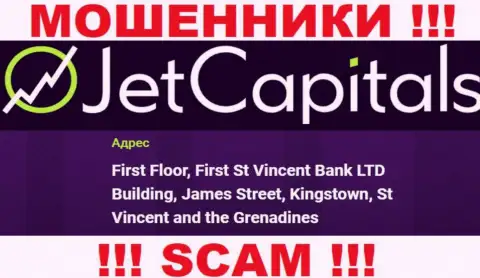 Jet Capitals это МОШЕННИКИ, засели в оффшоре по адресу - First Floor, First St Vincent Bank LTD Building, James Street, Kingstown, St Vincent and the Grenadines