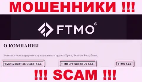 На онлайн-сервисе ФТМО Эвалютион Глобал с.р.о. написано, что FTMO s.r.o. - это их юридическое лицо, однако это не обозначает, что они надежные