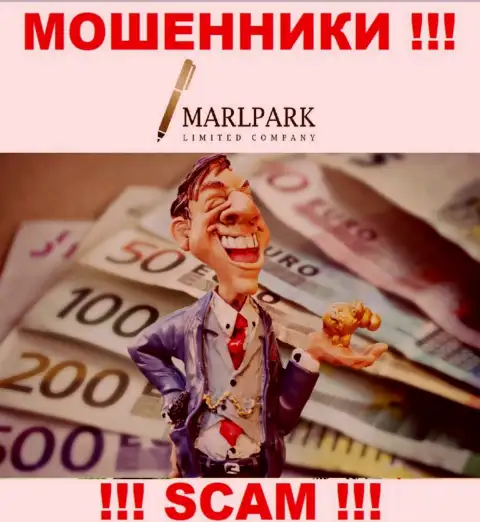Не думайте, что с дилинговой конторой MARLPARK LIMITED реально приумножить депозит - Вас обманывают !!!
