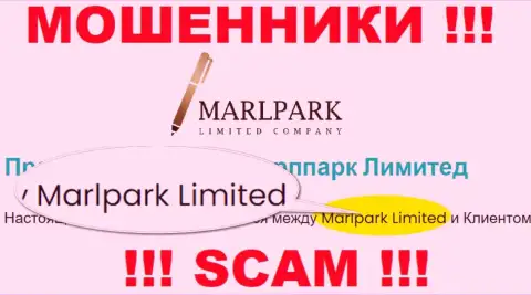 Избегайте жуликов MarlparkLtd Com - присутствие информации о юр лице MARLPARK LIMITED не делает их порядочными