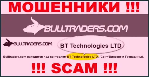 Контора, владеющая мошенниками Bull Traders - это BT Technologies LTD