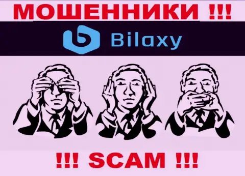 Регулятора у конторы Bilaxy нет !!! Не доверяйте указанным интернет аферистам финансовые средства !