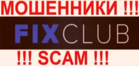 FixClub - это МОШЕННИКИ !!! SCAM !!!